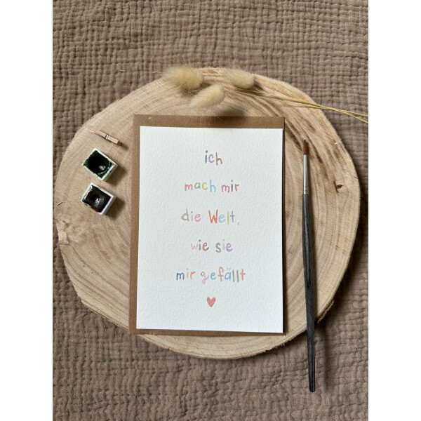 MitPinselundLiebe Postkarte Ich mach mir die Welt, wie sie mir gefällt