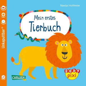 Baby Pixi - Mein erstes Tierbuch - Unkaputtbar