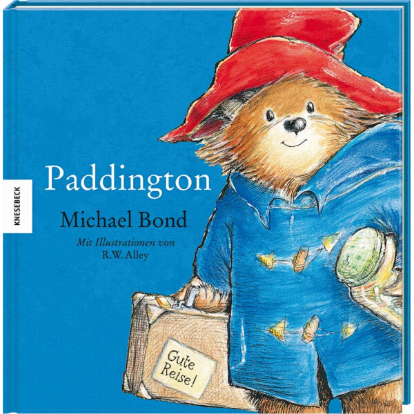 Michael Bond - Paddington: Die Geschichte vom Bären aus dem tiefsten Peru