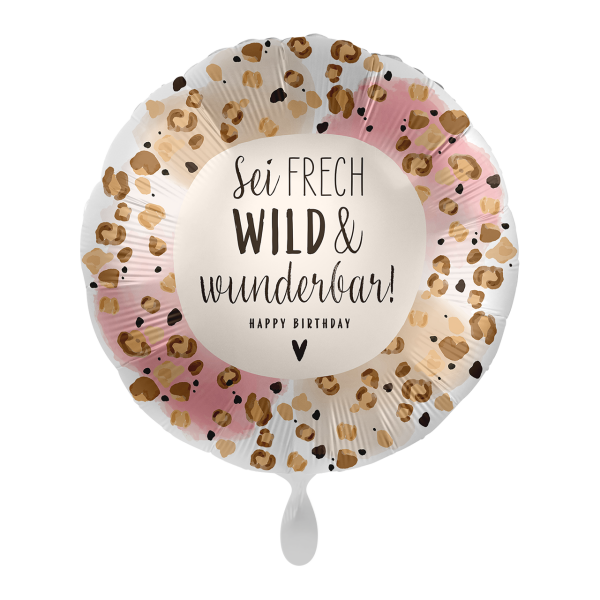 Premioloon Ballon Geburtstag Sei frech wild & wunderbar
