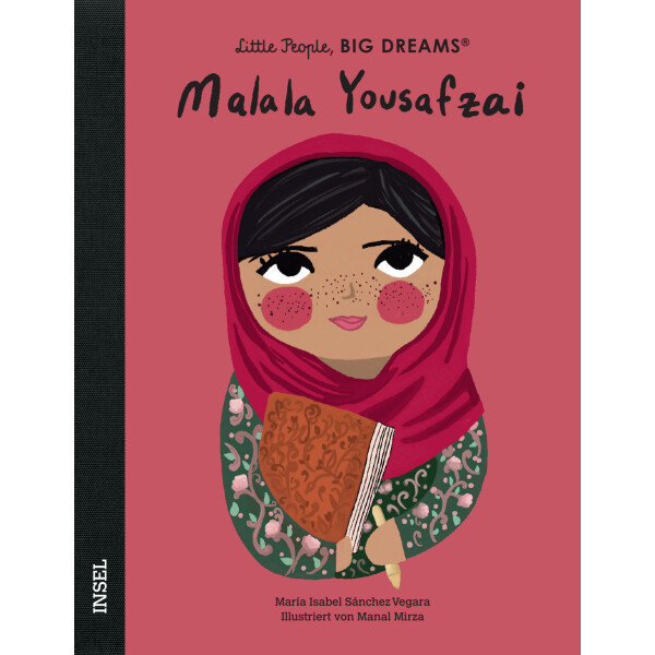 Malala Yousafzai - Little People, Big Dreams