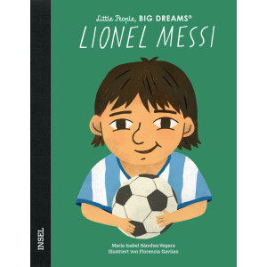 Lionel Messi - Little People, Big Dreams