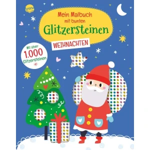 Arena - Mein Malbuch mit bunten Glitzersteinen Weihnachten