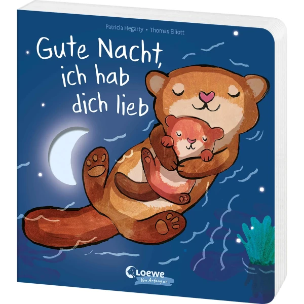 Gute Nacht, ich hab dich lieb - Patricia Hegarty, Thomas Elliott