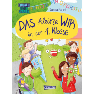Das kleine Wir in der ersten Klasse -  Anja Herrenbrück, Daniela Kunkel