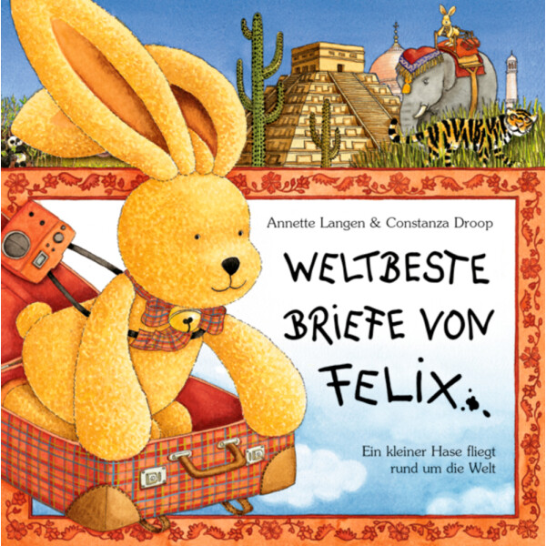 Coppenrath Weltbeste Briefe von Felix -  Annette Langen