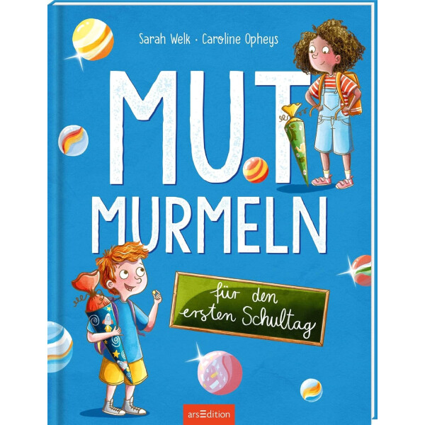 ars edition Mutmurmeln für den ersten Schultag - Sarah Welk