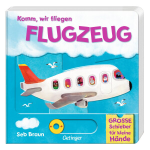 Oetinger - Komm, wir fliegen Flugzeug - Sebastien Braun