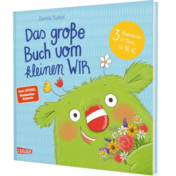 Carlsen Verlag Das große Buch vom kleinen WIR - Daniela Kunkel, Steffi Korda