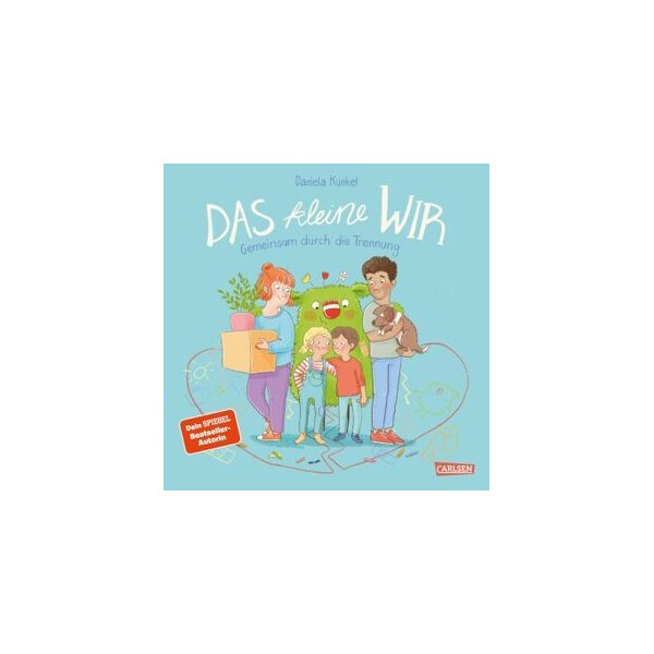 Carlsen Verlag Das kleine WIR - Gemeinsam durch die Trennung - Daniela Kunkel