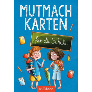 ars edition Mutmachkarten für die Schule - Sarah Welk