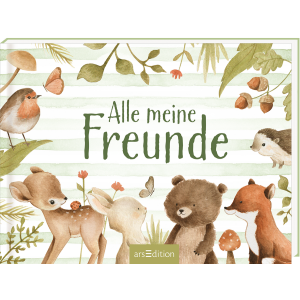 ars edition Alle meine Freunde – Waldtiere...