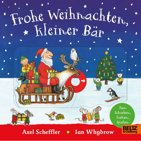 Frohe Weihnachten kleiner Bär (Pappbilderbuch) - Axel Scheffler und Ian Whybrow