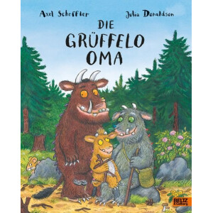 Die Grüffelo-Oma - Axel Scheffler und Julia Donaldson