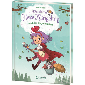 Die kleine Hexe Klingeling und der Regenzauber - Alicia Teba